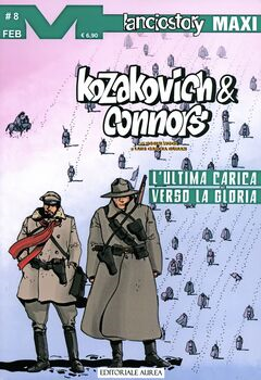 Lanciostory Maxi 95 - Kozacovich e Connors 8. L'ultima carica verso la gloria (2025)