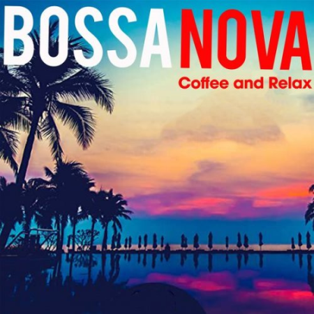 VA   Bossa Nova Coffee and Relax (2020)