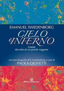 Emanuel Swedenborg - Cielo e inferno (2005)