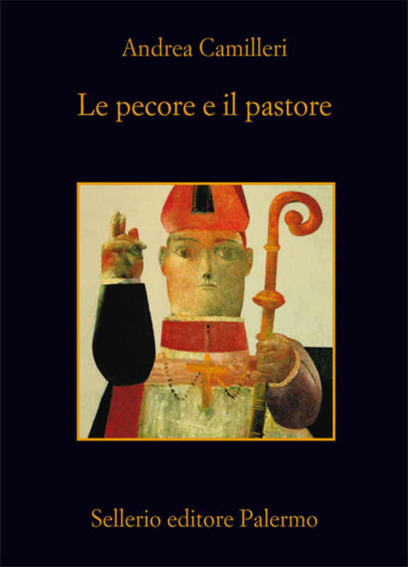 Andrea Camilleri – Le pecore e il pastore (2012)