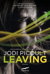 Jodi Picoult – Leaving (2016)
