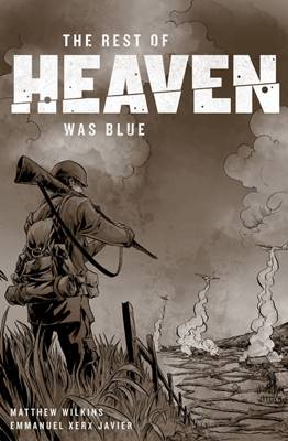 The Rest of Heaven Was Blue GN (2013)