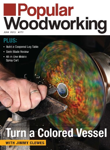 Popular Woodworking - June / 2023