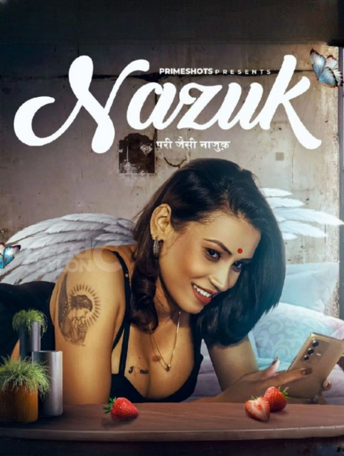  Nazuk (2023) UNRATED 720p HEVC HDRip PrimeShots S01E03 Hot Series x265 AAC [150MB] Full Movie Download