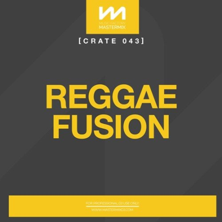 098eabbe 08dd 4f9a 9df1 2e8747037b13 - VA - Mastermix Crate 043 - Reggae Fusion (2022)