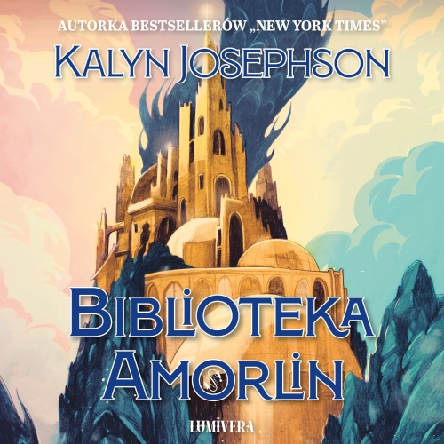 Josephson Kalyn - Cykl: The Age of Beasts (tom 1) Biblioteka Amorlin (2026)