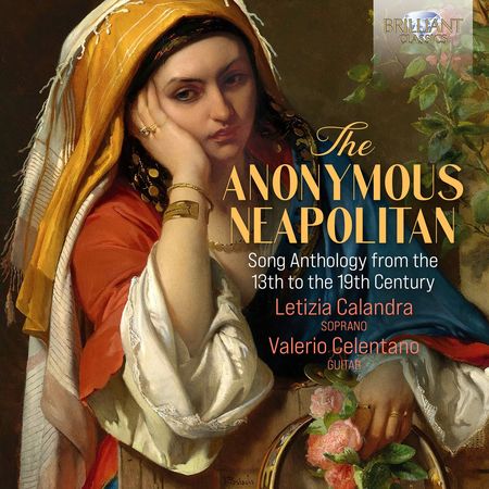 Letizia Calandra; Valerio Celentano - The Anonymous Neapolitan (2023) [FLAC]