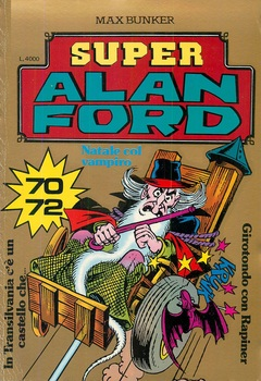 Super Alan Ford Serie Oro 024 - Numeri 070, 071, 072 (1988)