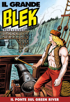 Il Grande Blek 199 - Il ponte sul Green River (2022)