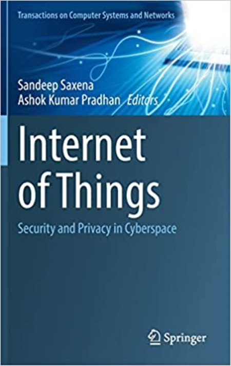 Internet of Things: Security and Privacy in Cyberspace Internet of Things: Security and Privacy in Cyberspace