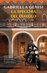 Gabriella Genisi – La Specchia del diavolo (2026)