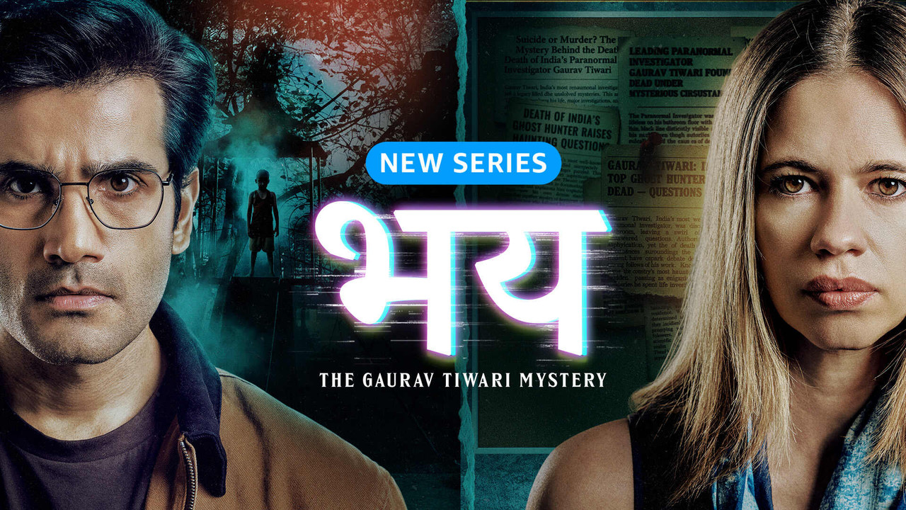 Bhay The Gaurav Tiwari Mystery S1 2025 Hindi Completed Web Series HD ESub