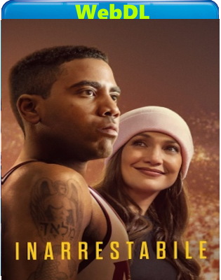 Inarrestabile (2024) WEB-DL 720p H264 E-AC3+AC3 ITA ENG