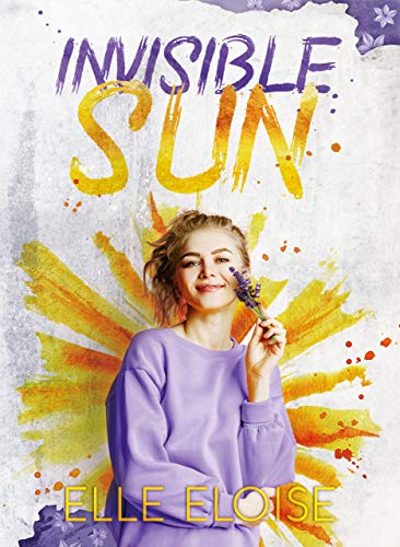 Elle Eloise – Invisible Sun (2020)