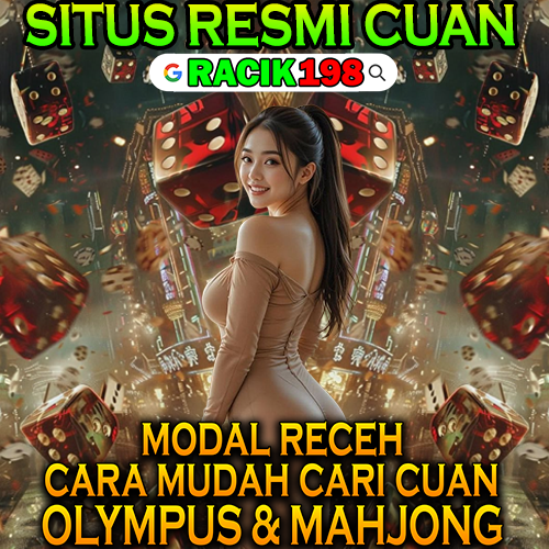 RACIK198 - Login Racik198 Hiburan Game Online Gacor Resmi Berlisensi Amanah & Terpercaya