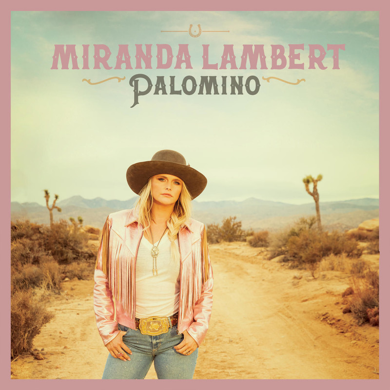 Miranda Lambert - Palomino (2022) [Country]; mp3, 320 kbps - jazznblues.club