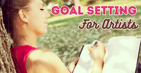 Goal Setting for Artists   The Ultimate Action Plan to Help Develop Your Creative Career