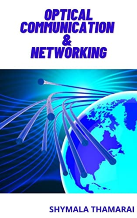 Optical Communication & Networking: Beginner Guide
