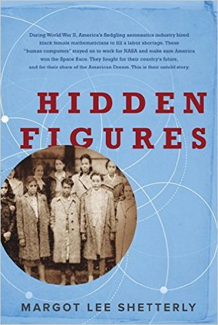 Book Review: Hidden Figures by Margot Lee Shetterly