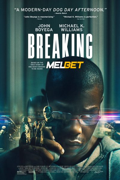 Breaking (2022) Hindi (VoiceOver) Movie WebRip – 720p