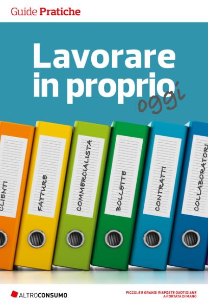 Altroconsumo Edizioni - Lavorare in proprio oggi (2018)