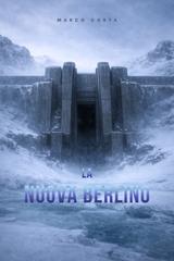 Marco Costa – La Nuova Berlino (2026)