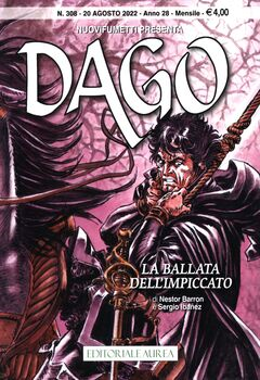 Dago Nuovifumetti 314 - Dago 308. La ballata dell'impiccato (2022)