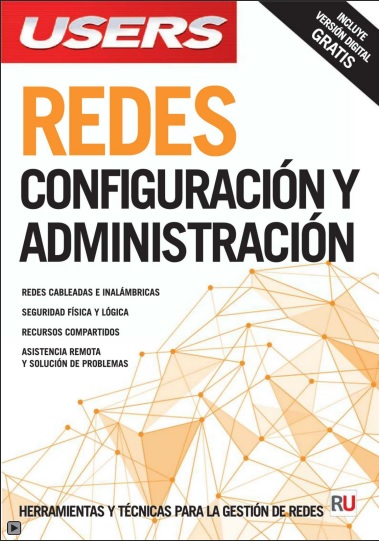 Users: Redes. Configuración y Administración - VV.AA. (PDF) [VS]