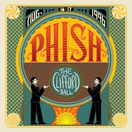 Phish - The Clifford Ball (Live, August 16 & 17, 1996) (2022) MP3