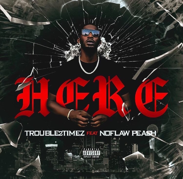 Trouble2-Timez-Ft-No-Flaw-Peach-Here-cover-640w.jpg