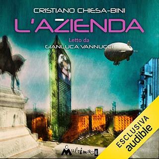 Cristiano Chiesa-Bini - L'Azienda (2019) .mp3 - 64 kbps
