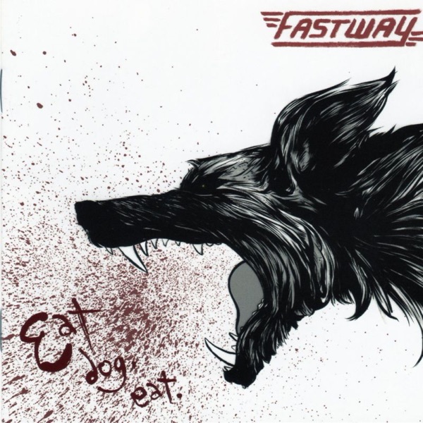 [Image: Fastway-Eat-Dog-Eat-24-Bit-44-1k-Hz-FLAC.jpg]