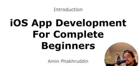 Developer Masterclass: How to Build Your First iOS App For Beginners