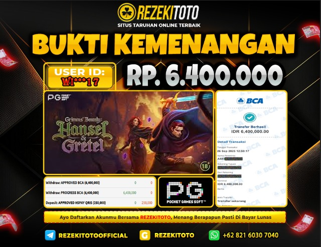 BUKTI KEMENANGAN 26 SEPTEMBER 2025 GRIMMS BOUNTY : HANSEL & GRETEL  6 JUTA 