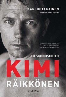 Kari Hotakainen - Lo sconosciuto Kimi Raikkonen (2023)