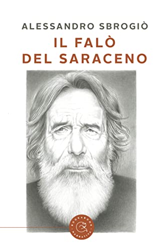 Alessandro Sbrogiò - Il falò del Saraceno (2022)