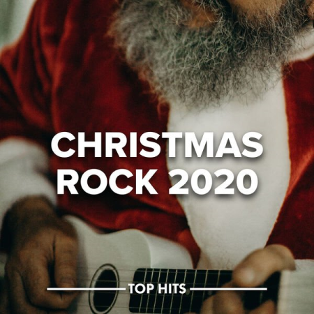 ffa3112c 1dfa 446b 8ce5 c8a4e85cc7e9 - Various Artists - Christmas Rock 2020 (2020) mp3, flac