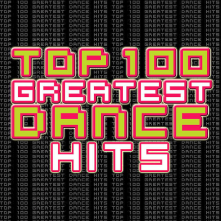 VA - Top 100 Dance Party Songs June (2020)