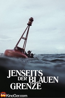 Jenseits der blauen Grenze (2024)