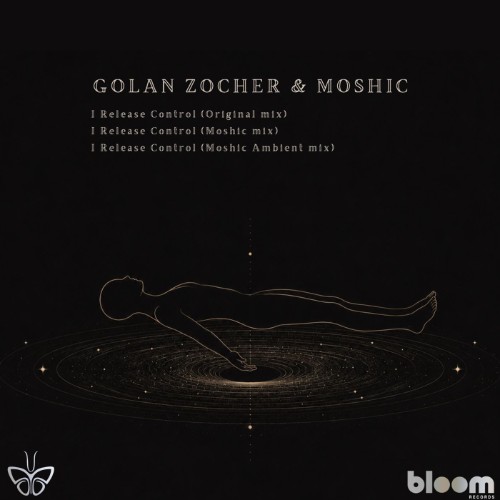 Golan Zocher & MOSHIC - I Release Control (2026) MP3