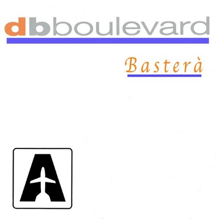 DB Boulevard - Basterà (2004)