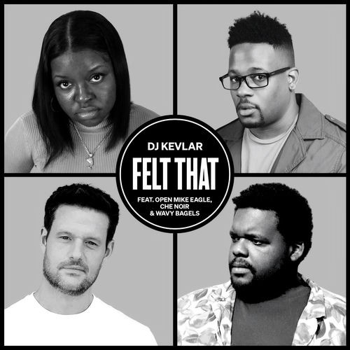 00-dj-kevlar-felt-that-feat-open-mike-ea