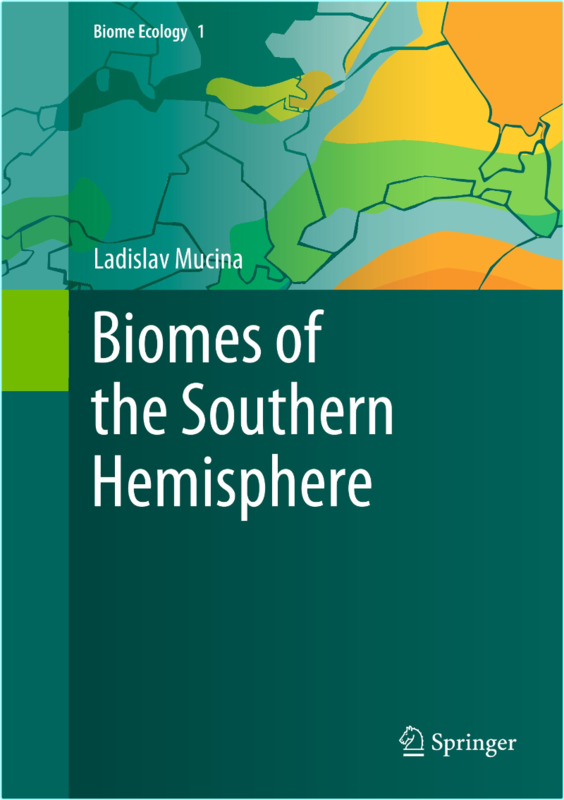 Biomes Of The Southern Hemisphere (2023) (Ladislav Mucina)