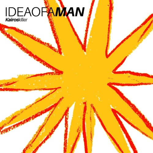 00-kairoskiller-idea-of-a-man-web-2026-m