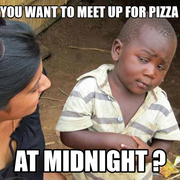 Pizza midnight