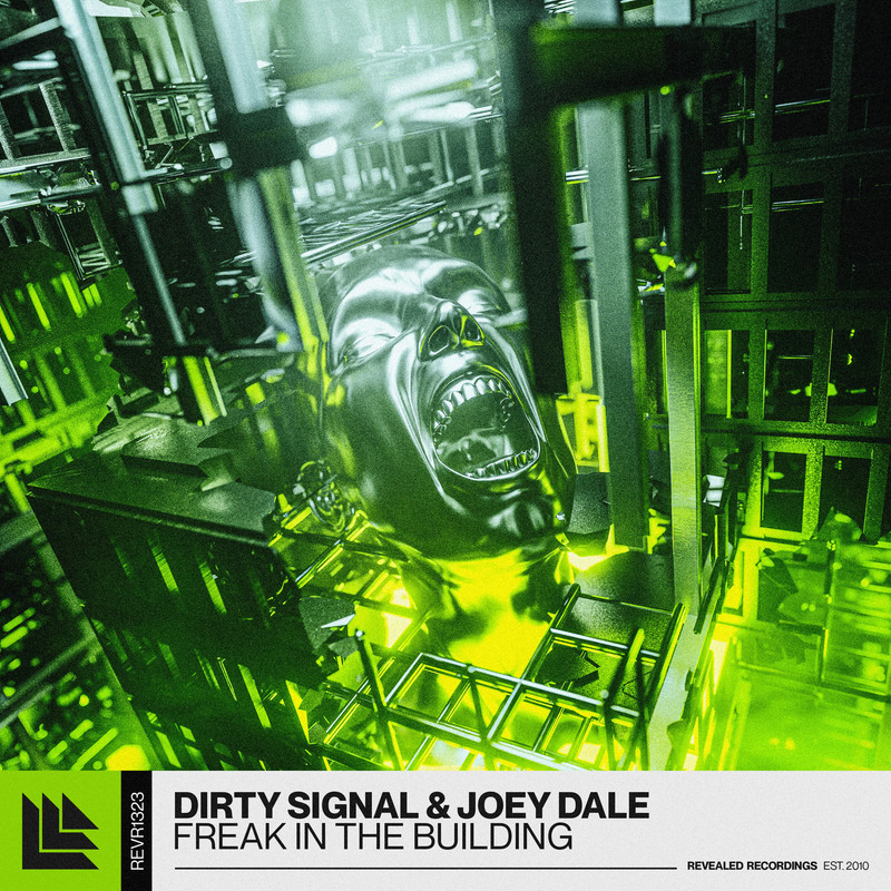 Joey Dale, Dirty Signal - Freak In The Building (Extended Mix)