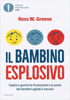 Ross W. Greene - Il bambino esplosivo (2025)