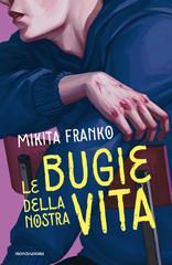 Mikita Franko – Le bugie della nostra vita (2023)