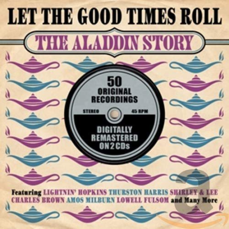 VA - Let The Good Times Roll (The Aladdin Story) (2012)