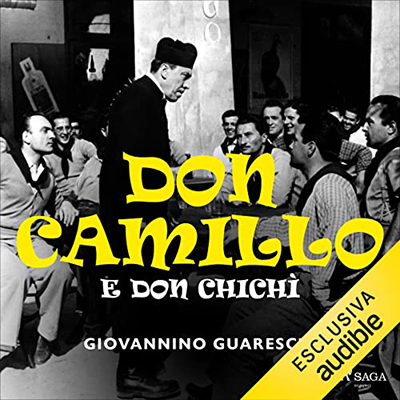 Giovannino Guareschi - Don Camillo e don Chichì (2023) (mp3 - 128 kbps)